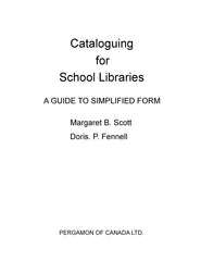 Cataloguing for School Libraries 2nd Edition A Guide to Simplified Form