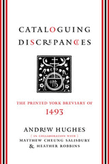 Cataloguing Discrepancies 1st Edition The Printed York Breviary of 1493