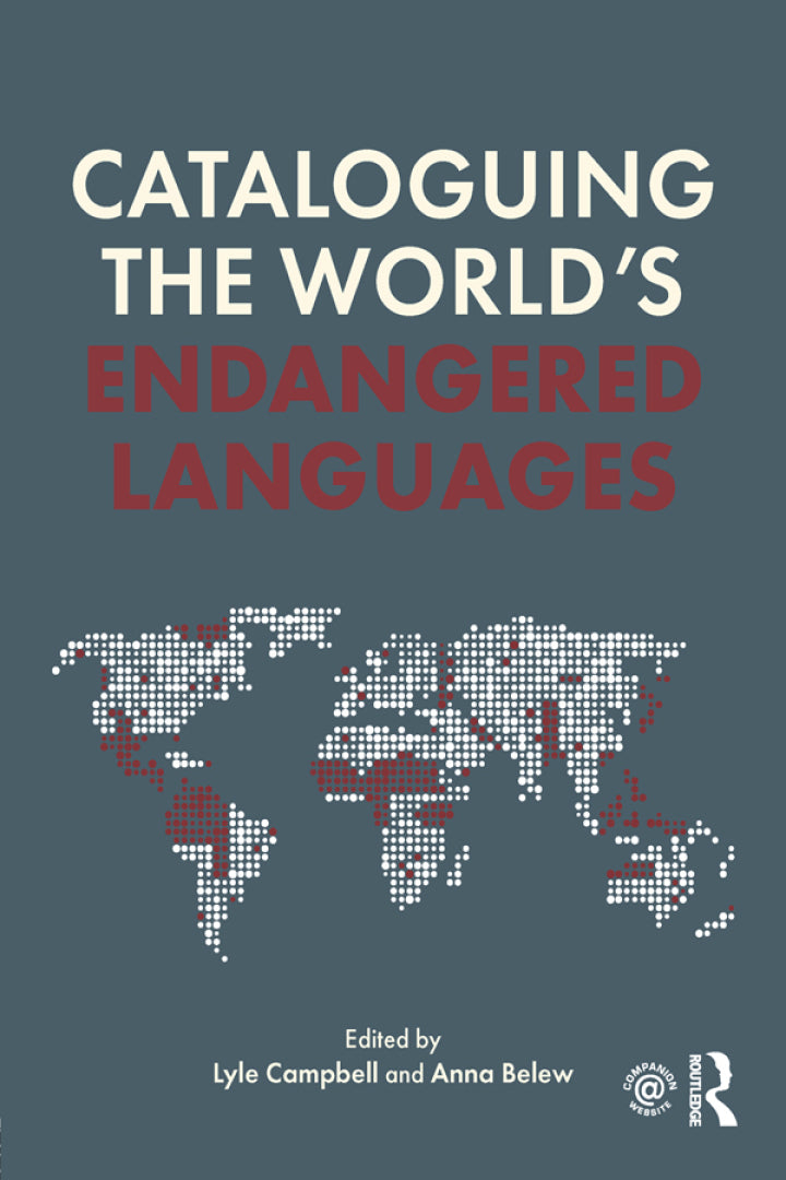 Cataloguing the World's Endangered Languages 1st Edition